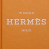The Essence of Hermés
